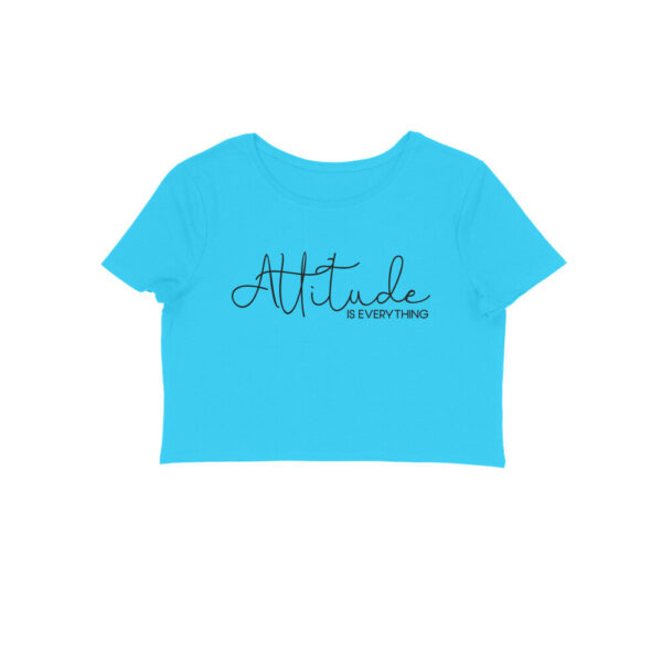 Attitude Is Everything | Crop Tops - FairyBellsKart