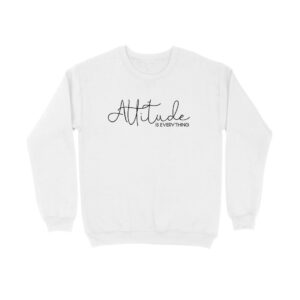 Attitude Is Everything | Sweatshirt - FairyBellsKart