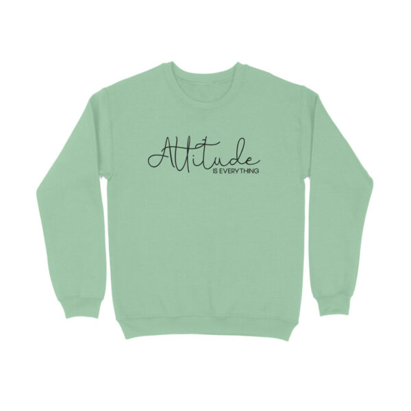 Attitude Is Everything | Sweatshirt - FairyBellsKart