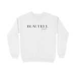 Beautiful Soul | Sweatshirt - FairyBellsKart