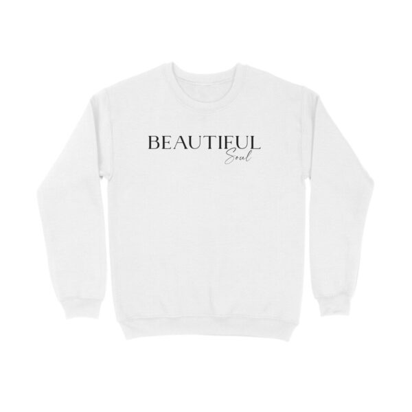 Beautiful Soul | Sweatshirt - FairyBellsKart