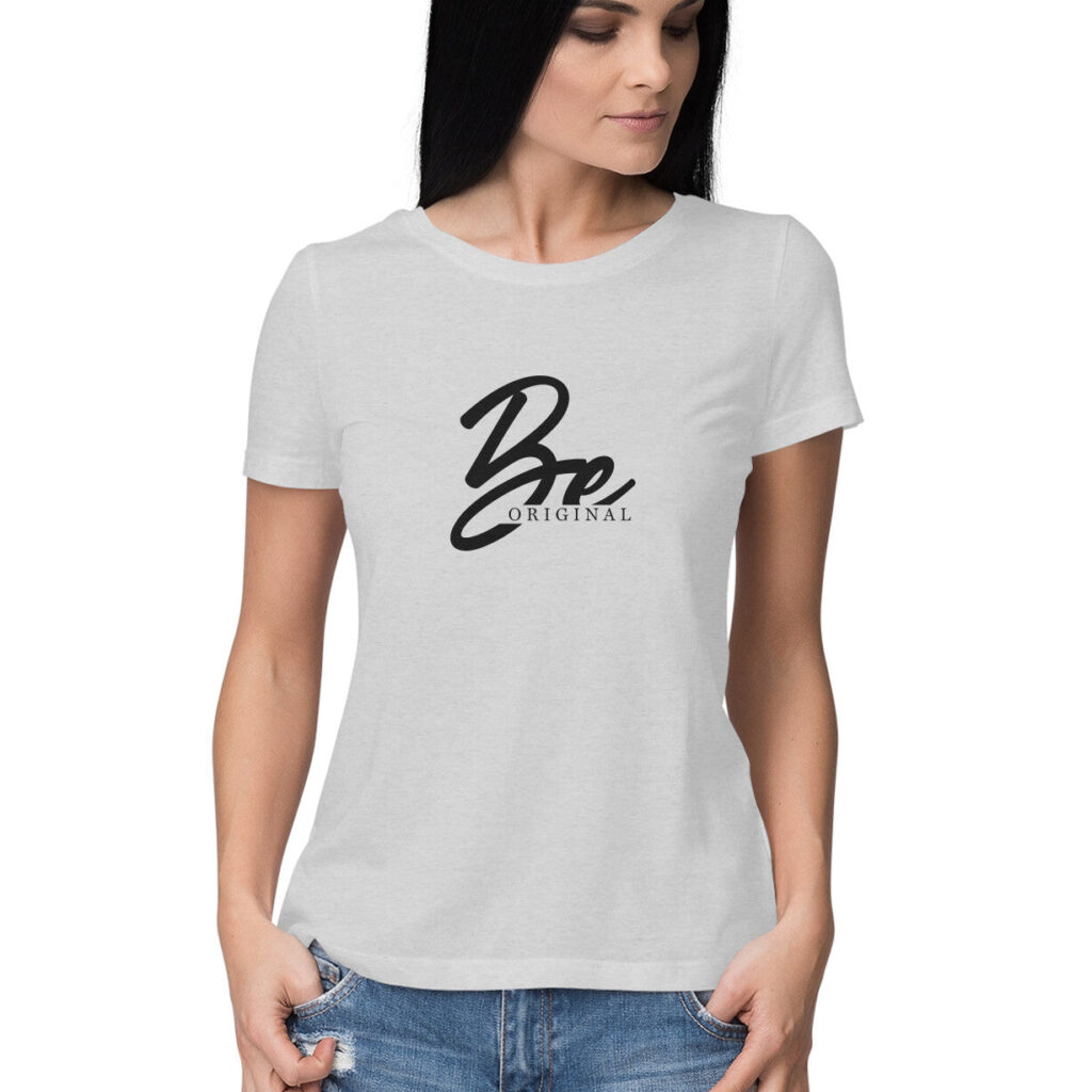 Be Original | Women's T-Shirt | FairyBellsKart | Rs. 699.00