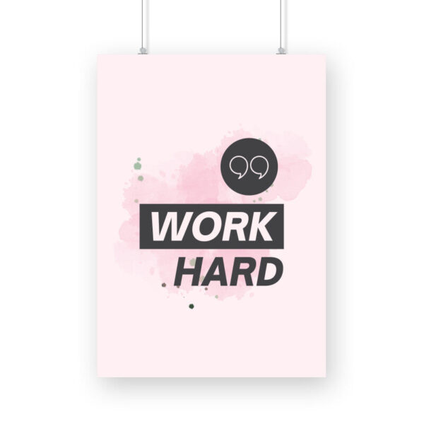 Work Hard | Motivational Quote - FairyBellsKart