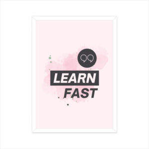 Learn Fast | Motivational Quote - FairyBellsKart