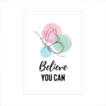 Believe You Can | Motivational Saying - FairyBellsKart