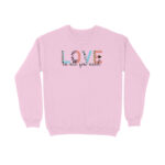 Love is all you need | Sweatshirt - FairyBellsKart