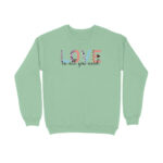 Love is all you need | Sweatshirt - FairyBellsKart