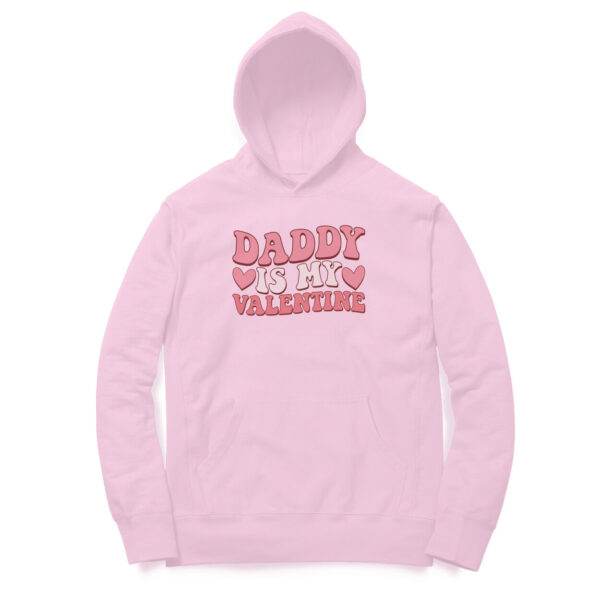 Daddy Is My Valentine | Hoodie - FairyBellsKart