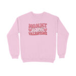 Mommy Is My Valentine | Sweatshirt - FairyBellsKart
