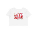 Love More Worry Less | Crop Tops - FairyBellsKart