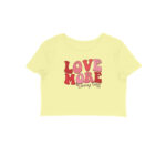 Love More Worry Less | Crop Tops - FairyBellsKart