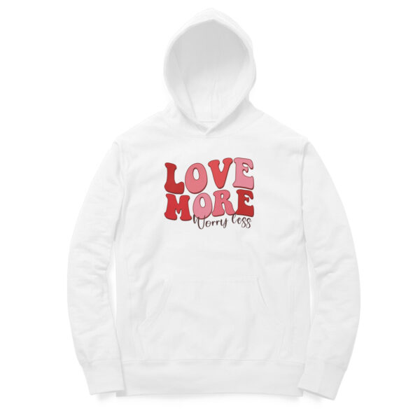 Love More Worry Less | Hoodie - FairyBellsKart