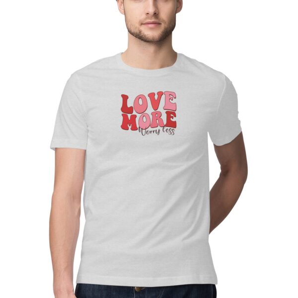 Love More Worry Less | Men's T-Shirt - FairyBellsKart