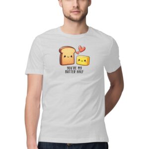 You're My Butter Half | Men's T-Shirt - FairyBellsKart