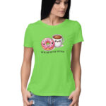 We're Just Better Together |  Women's T-Shirt - FairyBellsKart