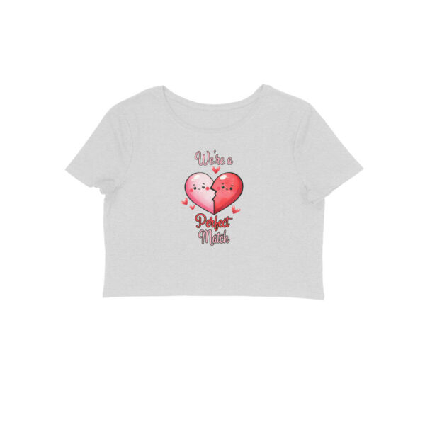 We're A Perfect Match | Heart | Crop Tops - Image 8