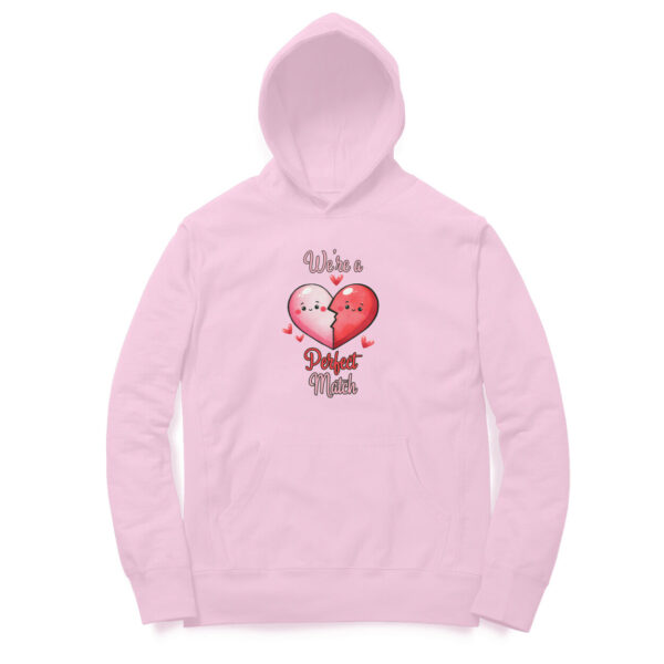 We're A Perfect Match | Heart | Hoodie - FairyBellsKart