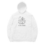 Coffee in One Hand | Hoodie - FairyBellsKart