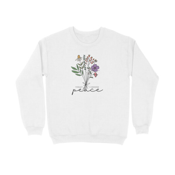 Today I Choose Peace | Sweatshirt - FairyBellsKart