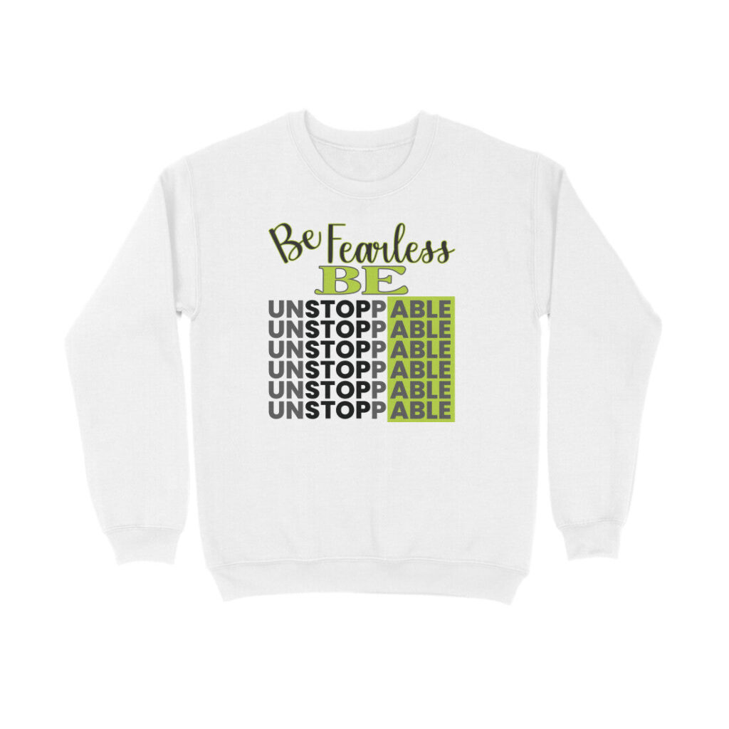 Be Fearless Be Unstoppable | Black & Green | Sweatshirt - FairyBellsKart