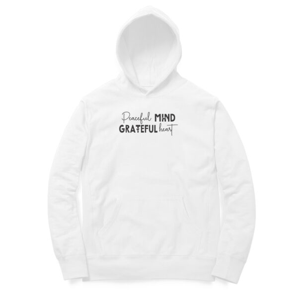 Peaceful Mind Grateful Heart | Hoodie - Image 2