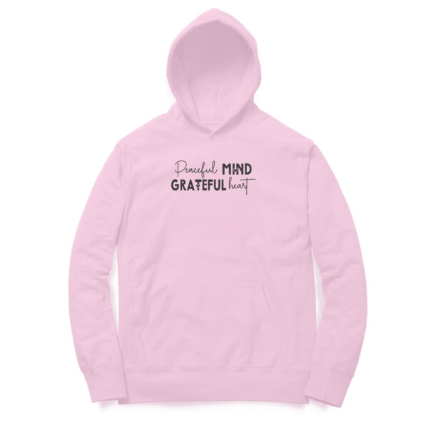 Peaceful Mind Grateful Heart | Hoodie - Image 3